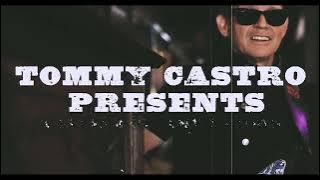 TOMMY CASTRO & THE PAINKILLERS - 30th Anniversary-European Tour 2022