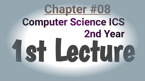 ICS 2nd Year Chapter 8 Getting Started with C 1st Lecture #computerscience #Shahzada #Tech