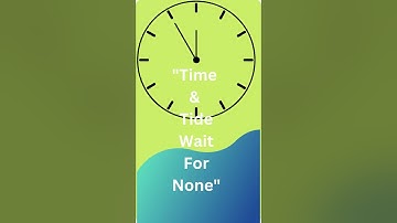 Time and tide wait for none