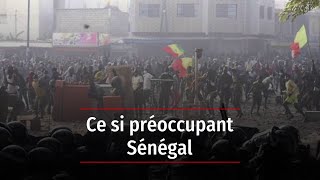 Ce si préoccupant Sénégal