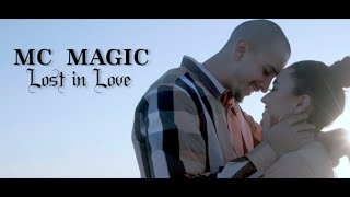 LOST in LOVE MC Magic (2021 video) starring Steve Villegas \& Artemiza Menchaca