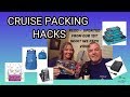 PACKING HACKS FOR A CRUISE