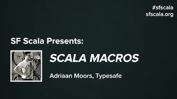 Scala Macros