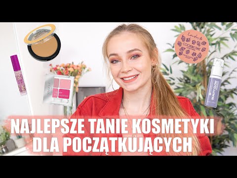 NAJLEPSZE TANIE KOSMETYKI