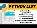PYTHON LIST: List definition, properties,indexing,methods in one shot