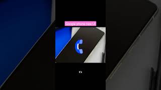 Google Phone App Testing New Layout w/ Hamburger Menu & More