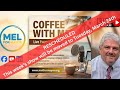 Coffee With Mel March 24 2026