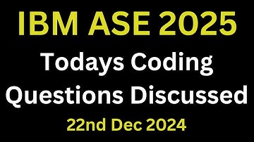 IBM Todays Coding Questions Discussed 2025 batch | IBM Coding Assessment For Software Engineer
