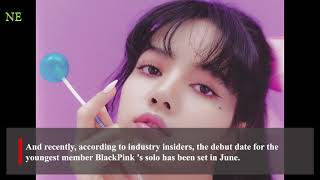 New-News|Continuing to reveal Lisa (BlackPink) &#39;s solo debut in June, what did YG say?