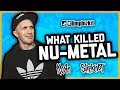 WHAT KILLED NU-METAL? Korn, Slipknot, Limp Bizkit