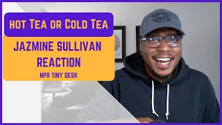 Jazmine Sullivan NPR Tiny Desk Reaction w/ AunTea Kerel