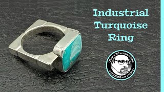 Silversmithing:  Making a Non-Traditional Turquoise Ring