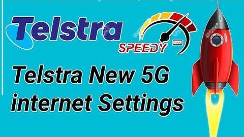 Telstra New 5G internet Settings | Telstra 5g APN Settings