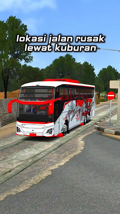 lokasi jalan rusak melewati kuburan #bussid #bussimulatorindonesia #ets2
