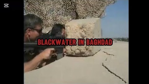 Blackwater in Baghdad - Mudshovel 