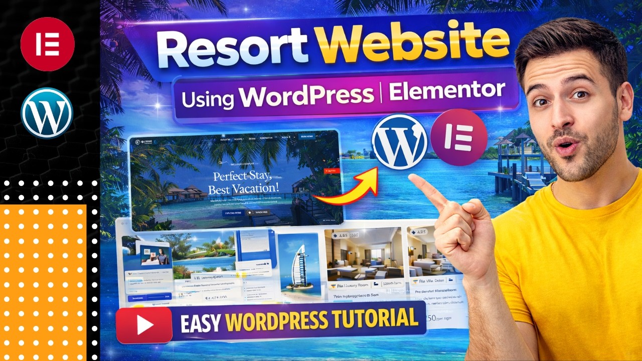 How to Create a Resort Website with WordPress & Elementor | No Coding