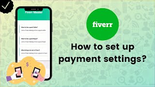 How to set up payment settings on Fiverr? - Fiverr Tips