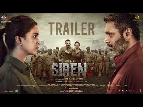 Siren - Official Trailer | Jayam Ravi, Keerthy Suresh | G.V. Prakash Kumar