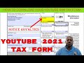 How To Download Your YouTube 2021 Tax Form 1099 From Google Adsense