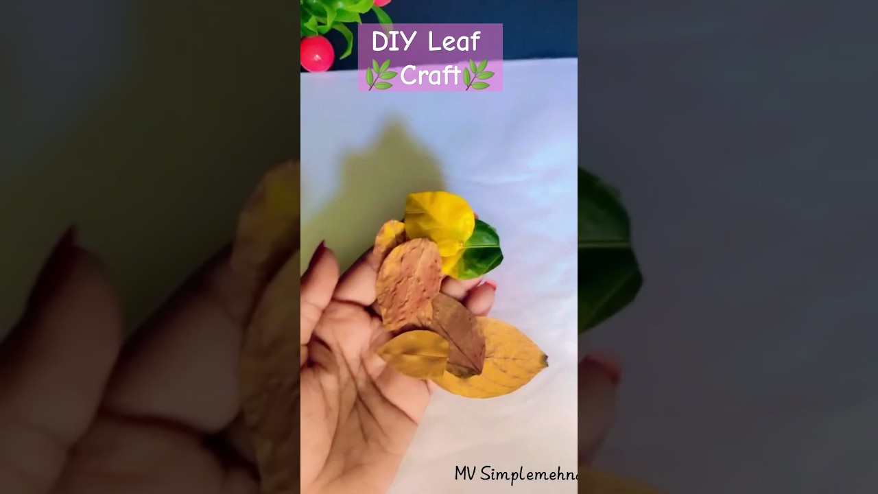DIY Leaf Craft:🌿🌿🌿🌿🌿 