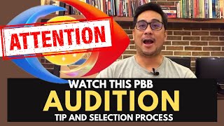 PBB Audition Tips & Selection Process | PBB Season 10 EXTENDED!