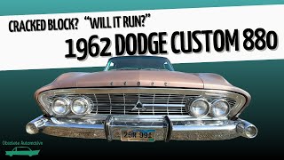 1962 Dodge Custom 880! Cracked Block? Will it Run? Will it Drive? MoPar Obsolete Automotive Starting