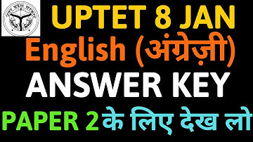 UPTET 2019 | Answer key | English PAPER-2 | UPTET 8 JAN ANSWER KEY