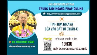 Tinh Hoa NIKAYA - Cửa Vào Bất Tử 4