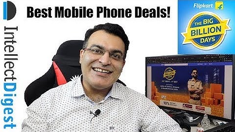 Flipkart Big Billion Days Sale- Best Mobile Phone Offers and Discounts #TheBigBillionDays