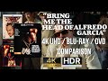 Bring Me the Head of Alfredo Garcia (1974) 4K UHD HDR (2025) / Blu-ray (2017) /DVD (2005) Comparison