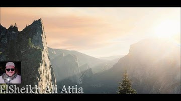 خواتيم سورة النحل وأول الإسراء بصوت الشيخ علي عطية