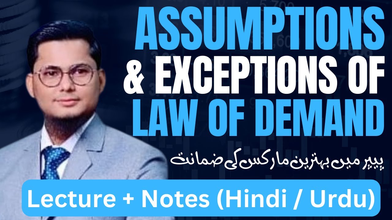 What are Assumptions and Exceptions of Law of Demand Hindi / Urdu