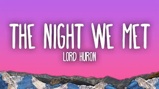 Lord Huron  The Night We Met