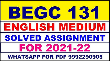 BEGC 131 Solved Assignment 2021-22 in ENGLISH,  Whatsapp For Pdf  9992290905.