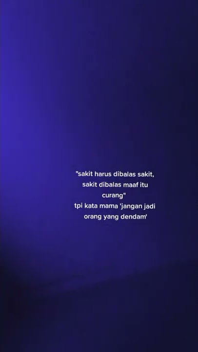 Ingat jangan dendam