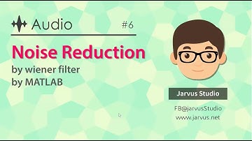 #6 Noise Reduction by wiener filter by MATLAB