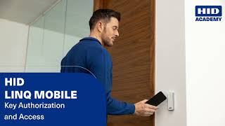 HID Linq Mobile - Key Authorization and Access
