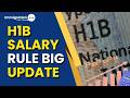US H-1B Wage Rule Shock: Big Salary Changes Coming