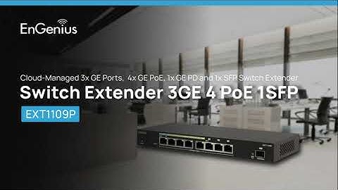 3GE 4 PoE 1SFP Switch Extender  (EXT1109P) | EnGenius Cloud