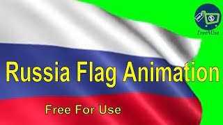 Russia Flag Green Screen #2  หน้าจอสีเขียวฟรี   Free4Use Animation