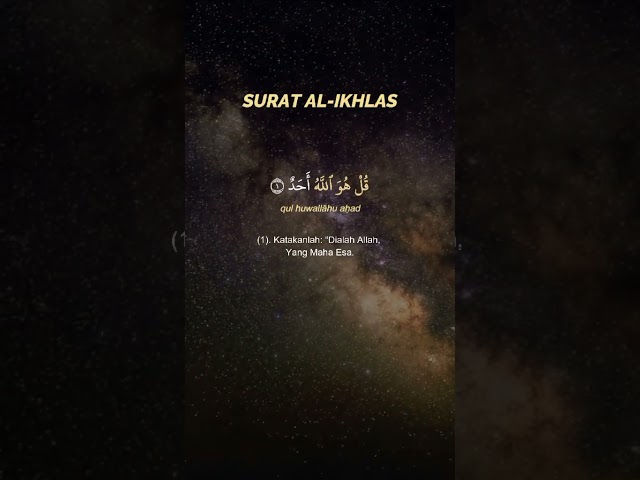 SURAH AL - IKHLAS (ikhlas) #shorts #surahalikhlas class=