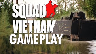 SQUAD VIETNAM GAMEPLAY AND MORE!