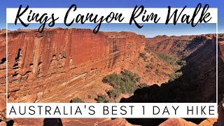 Kings Canyon Rim Walk | Exploring Watarrka National Park | Episode 27