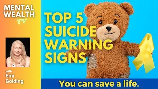 Top 5 Suicide Warning Signs