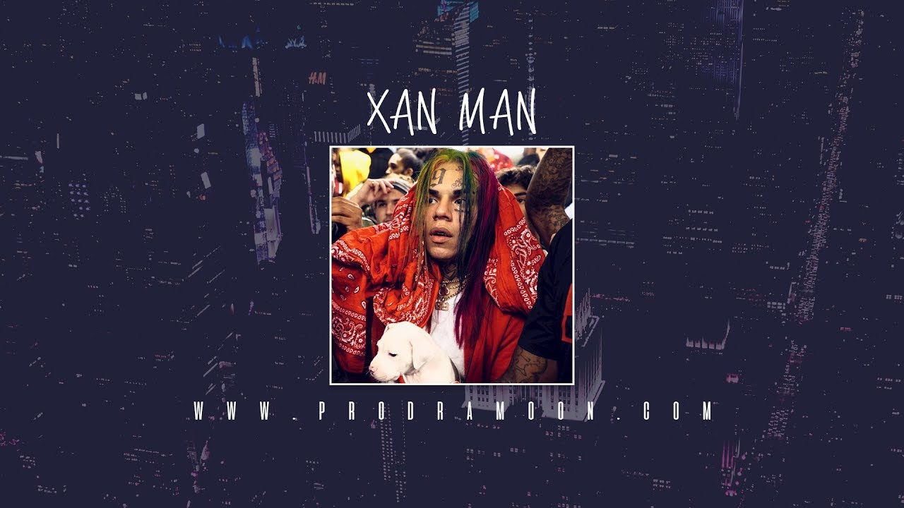 Tekashi 6ix9ine Type Beat | "Xan Man" [Trap Instrumental] (Prod.Ramoon)