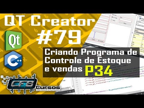 Criando programa de pc - Controle de Estoque e Vendas - Parte 34 / Curso de QT Creator C++ #79