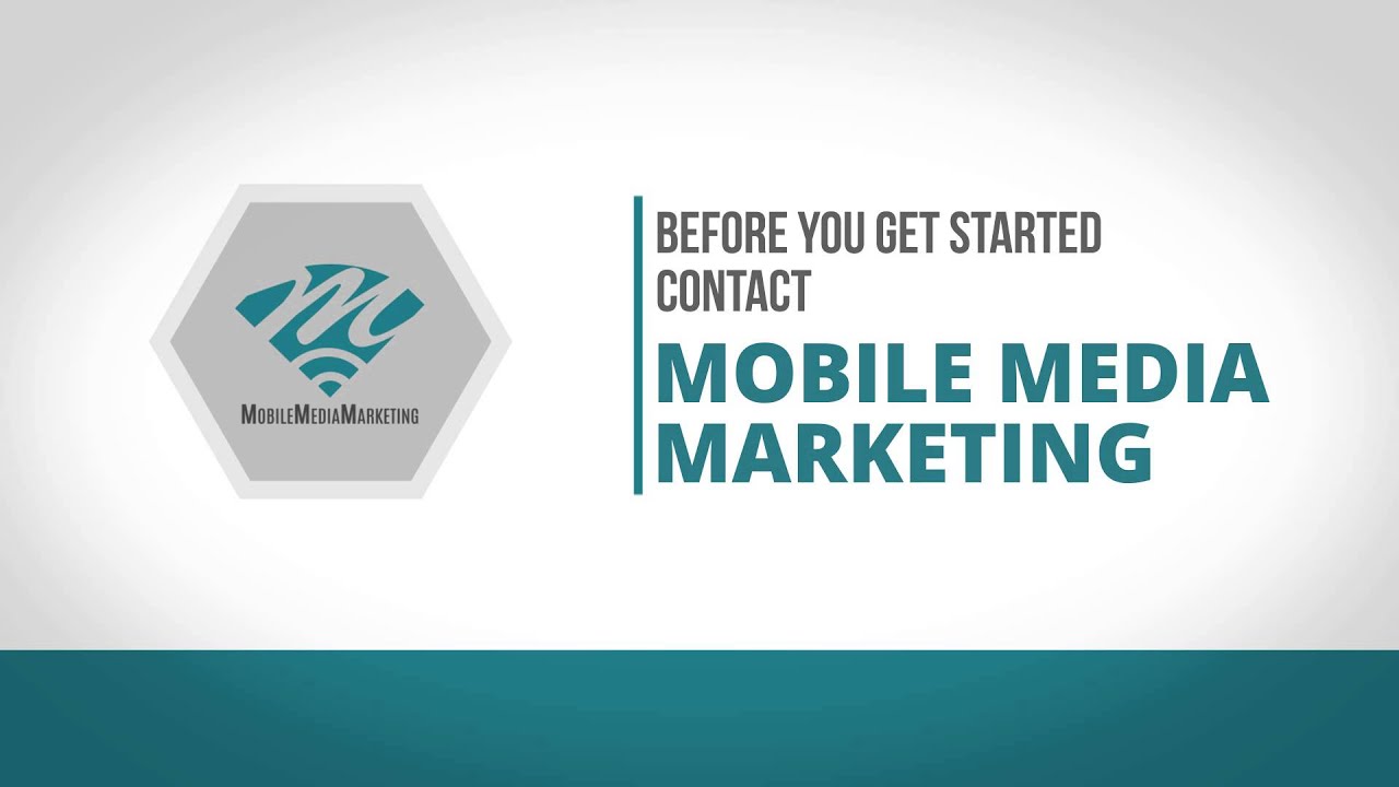 Mobile Media Marketing