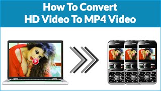 How to Convert Video to mp4 - All Button Mobile Mp4 Converter Process