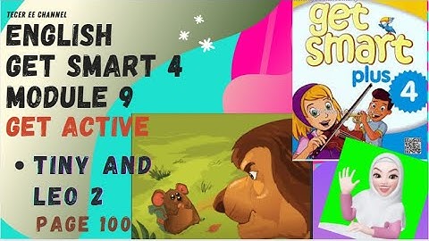 CEFR YEAR 4 TINY AND LEO 2 ( PAGE 100)