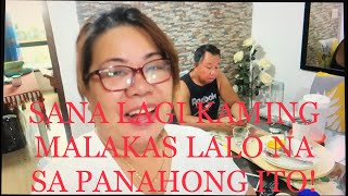 BEAUTIFUL LIFE: SANA LAGI KAMING MALAKAS SA PANAHONG ITO: LovelaceVLOG